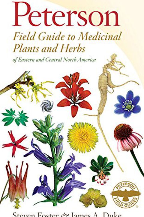 A Field Guide to Medicinal Plants and Herbs of Eastern and Central North American