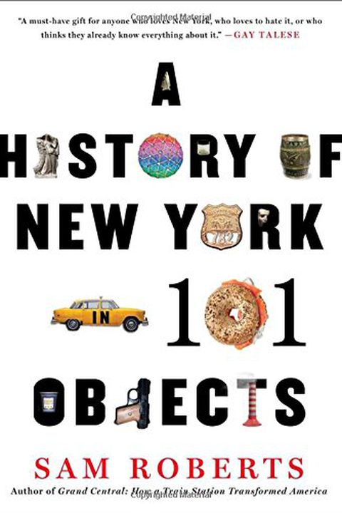 A History of New York in 101 Objects