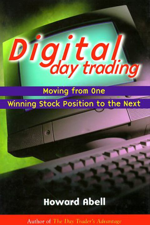 Digital Day Trading; Moving from One Winning Stock Position to the Next