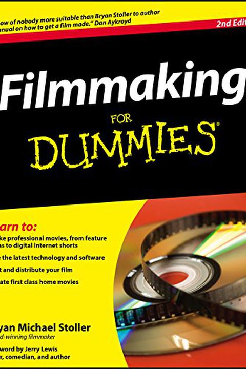 Filmmaking For Dummies 2E