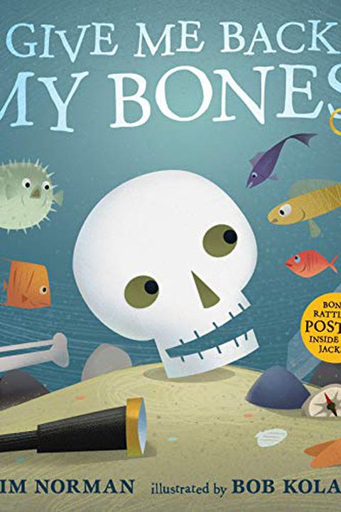 Give Me Back My Bones!