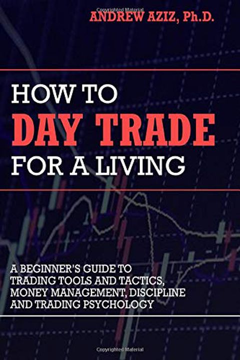 How to Day Trade for a Living