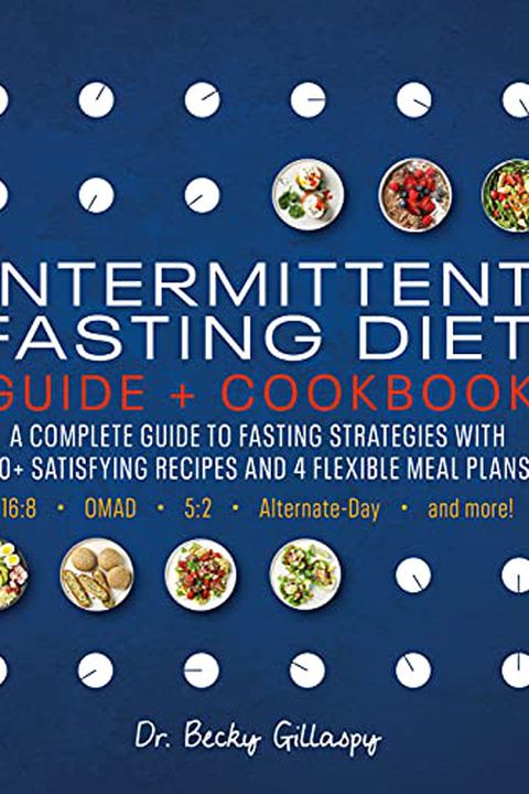 Intermittent Fasting Diet Guide and Cookbook