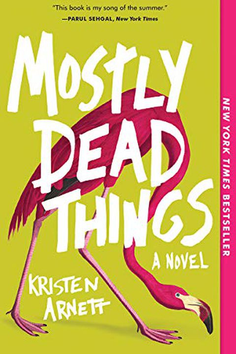 Mostly Dead Things