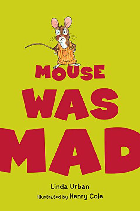 Mouse Was Mad