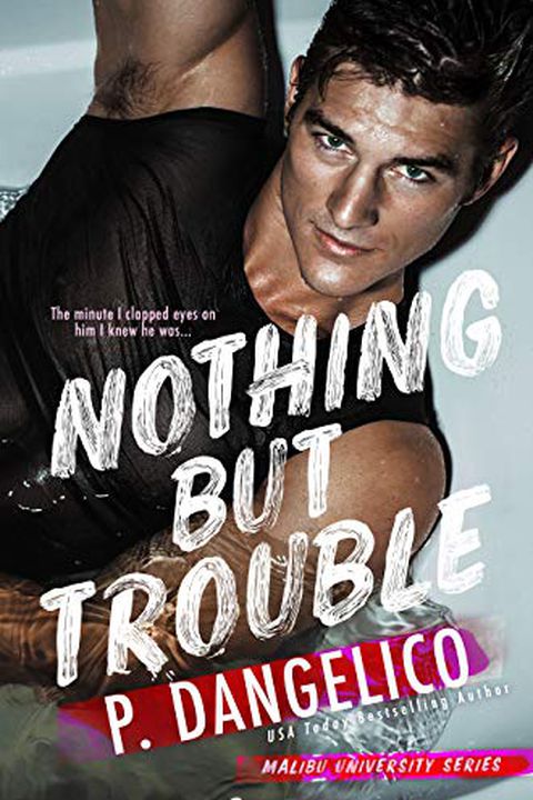Nothing But Trouble