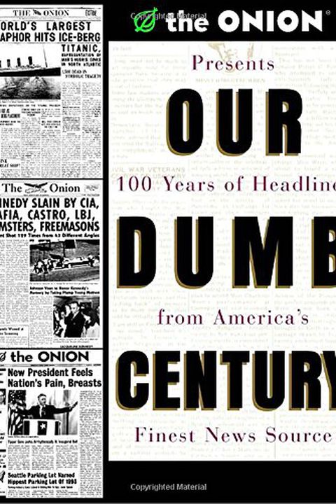Our Dumb Century