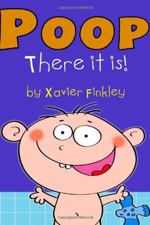 Poop! There it is!