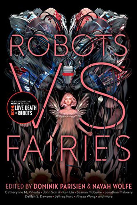 Robots vs. Fairies