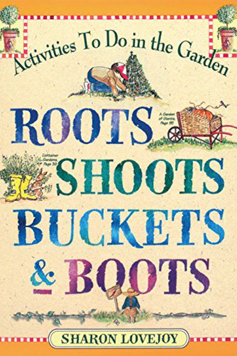 Roots, Shoots, Buckets & Boots