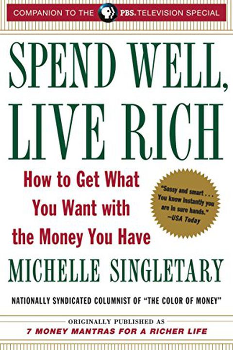Spend Well, Live Rich