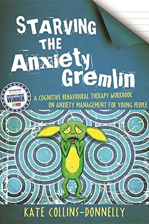 Starving the Anxiety Gremlin