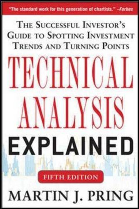 Technical Analysis Explained, Fifth Edition