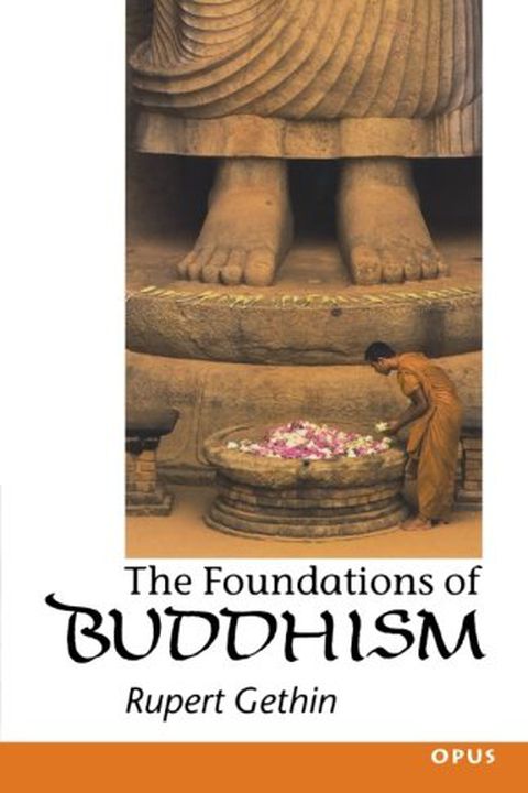 The Foundations of Buddhism