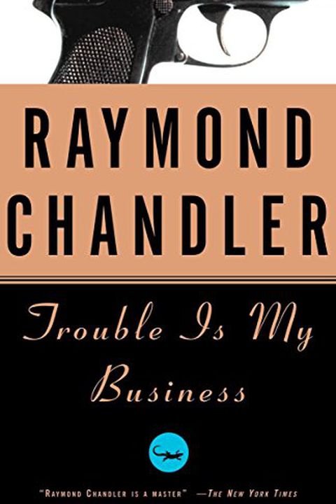 Trouble Is My Business